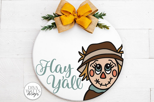 Hay Y'all Scarecrow SVG | Fall Round Sign Design