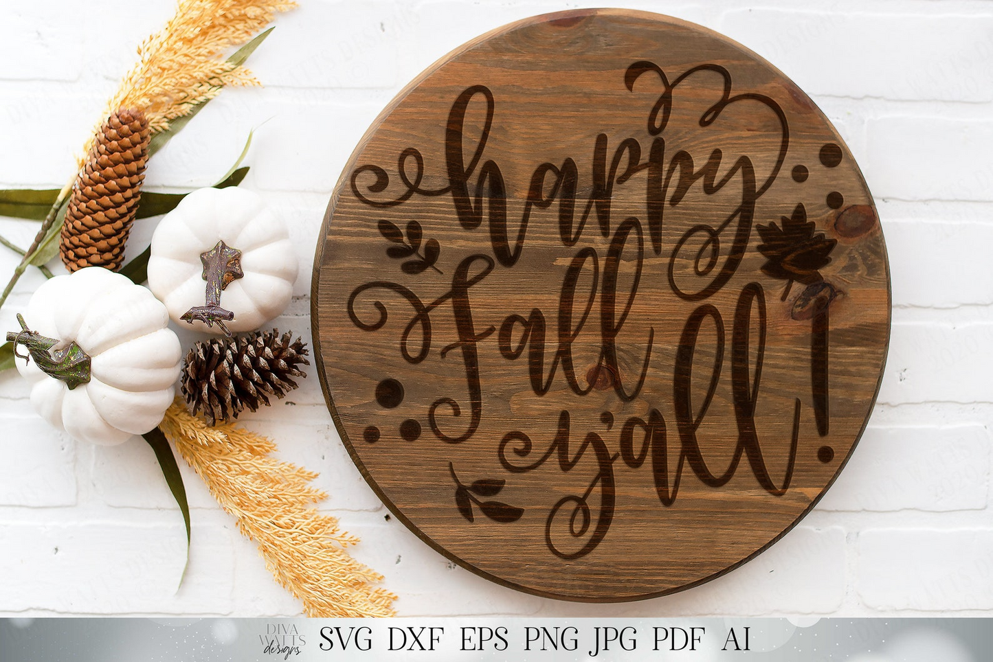 Happy Fall Y'all | Autumn Cutting File and Printable | Farmhouse Sign | Cricut SVG | Silhouette DXF and More!