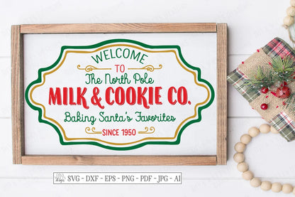 SVG | The North Pole Milk & Cookie Co. | Cutting File | Christmas | Baking Santa's Favorites | Kitchen Sign | Vinyl Stencil HTV | dxf eps ai