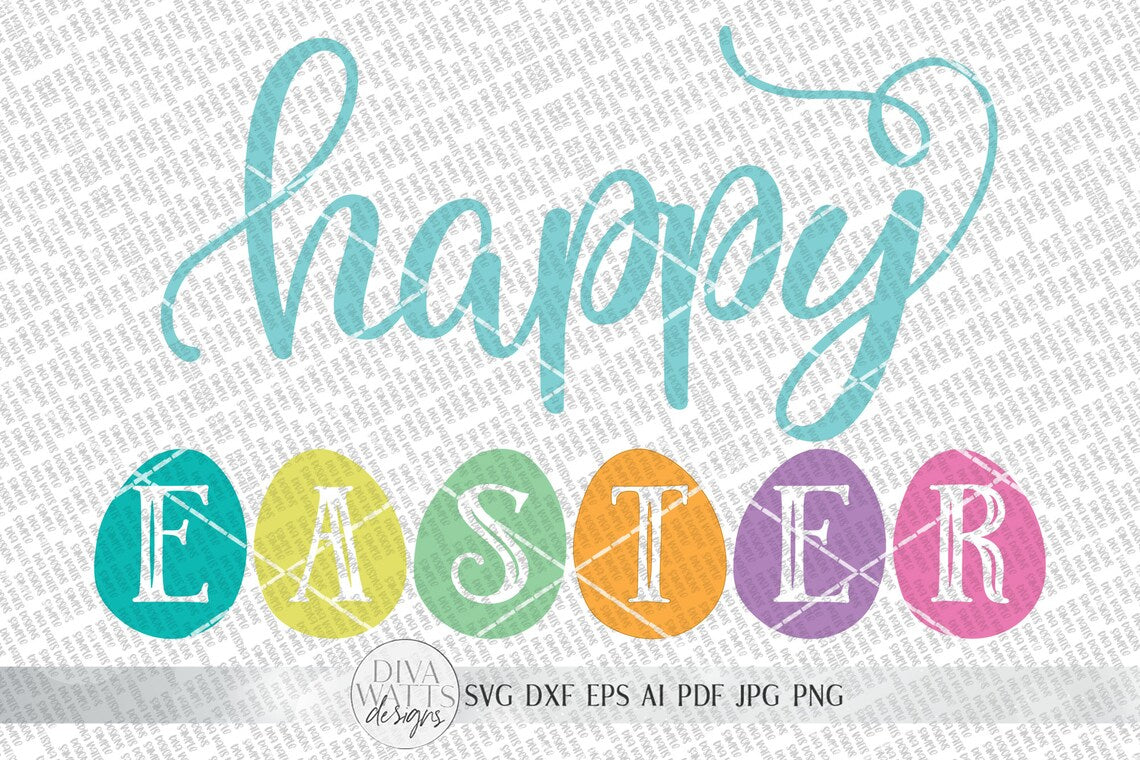 Happy Easter SVG | Easter Eggs SVG | Farmhouse Sign SVG | dxf and more!