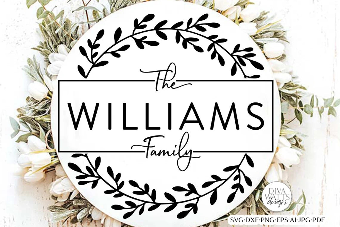 Modern Family Name Wreath SVG | Customize Your Own Design!