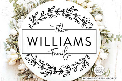 Modern Family Name Wreath SVG | Customize Your Own Design!