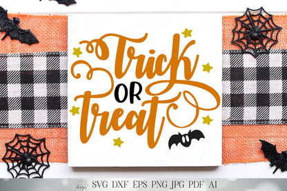 Trick Or Treat | Halloween | Fall Autumn | Cutting File and Printable | SVG DXF JPG and More!