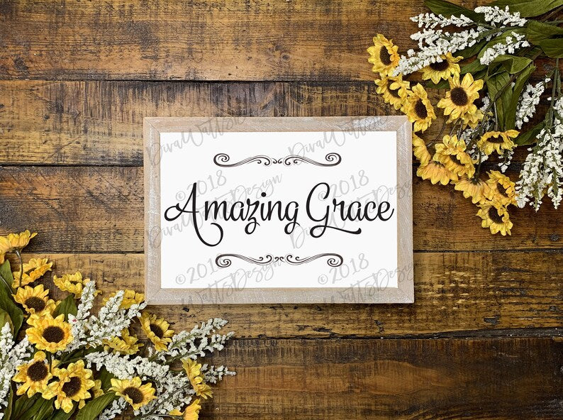 SVG Amazing Grace | Farmhouse | Hymn | Art | Vinyl Stencil | Cutting File | Instant Download | DXF | PNG