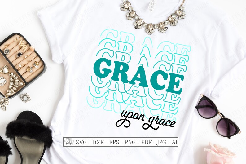 SVG | Grace Upon Grace | Cutting File | Stacked Mirrored Font Text | Christian Inspiration | Love Jesus | Shirt Tote Sign Vinyl Stencil HTV