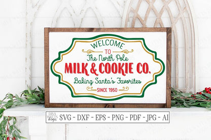 SVG | The North Pole Milk & Cookie Co. | Cutting File | Christmas | Baking Santa's Favorites | Kitchen Sign | Vinyl Stencil HTV | dxf eps ai