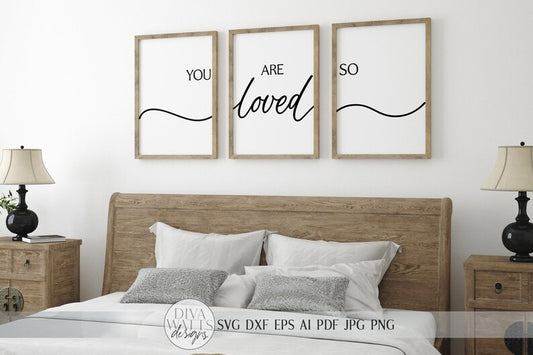 You Are So Loved SVG | Modern Farmhouse SVG Trio