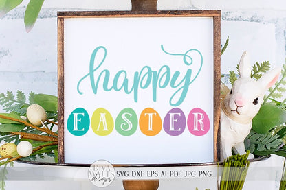 Happy Easter SVG | Easter Eggs SVG | Farmhouse Sign SVG | dxf and more!