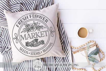 Fresh Flower Market SVG | Round Farmhouse Sign SVG | dxf and more