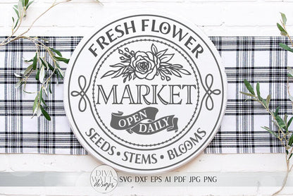 Fresh Flower Market SVG | Round Farmhouse Sign SVG | dxf and more