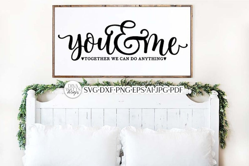 You & Me Together We Can Do Anything SVG | Romance Design