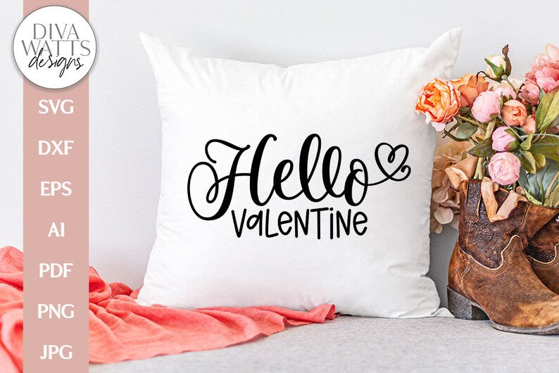 Hello Valentine SVG | Valentine's Day Design