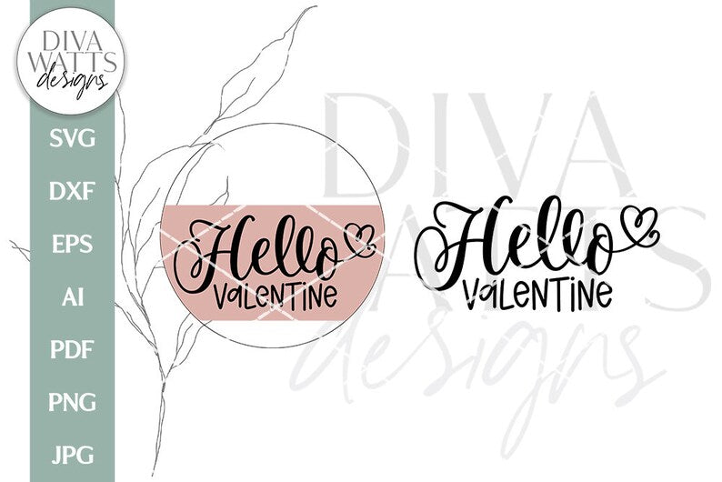 Hello Valentine SVG | Valentine's Day Design