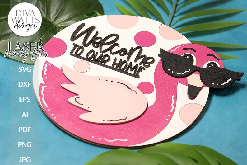 Welcome To Our Home Glowforge SVG | Round Flamingo With Sunglasses Sign | Door Hanger