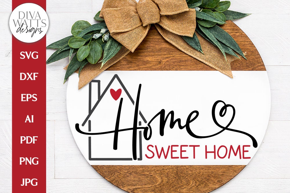 Home Sweet Home SVG | Farmhouse Style Design