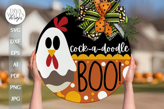 Cock A Doodle Boo! SVG Halloween Chicken SVG Halloween Door Hanger svg Chicken Ghost svg Ghost svg Door Hanger For Halloween Rooster SVG