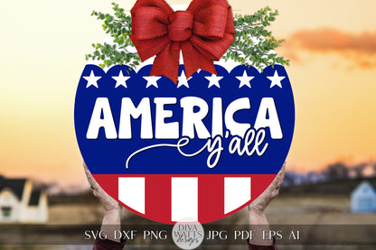 America Y'all svg Memorial Day svg 4th of July SVG Welcome SVG Independence Day svg Memorial Day Door Hanger svg Cricut 4th of July svg