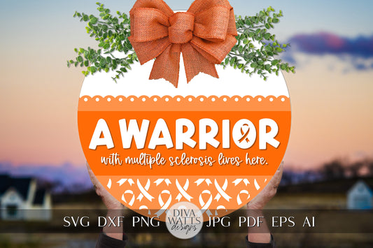 A Warrior With Multiple Sclerosis Lives Here SVG Warrior SVG Awareness Ribbon svg Cerebral Palsy Door Hanger svg MS Awareness svg Cricut svg