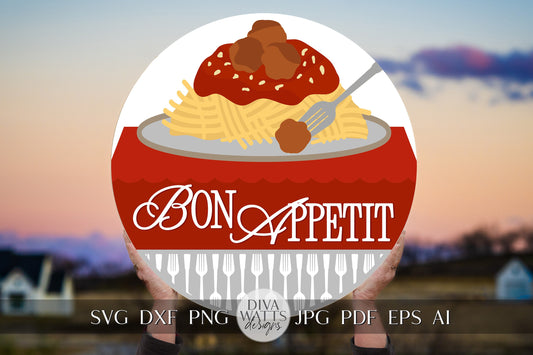 Bon Appetit SVG Spaghetti And Meatballs SVG Spaghetti SVG Kitchen svg Fun Kitchen svg Pasta Night svg Pasta svg Cricut svg for Kitchen sign