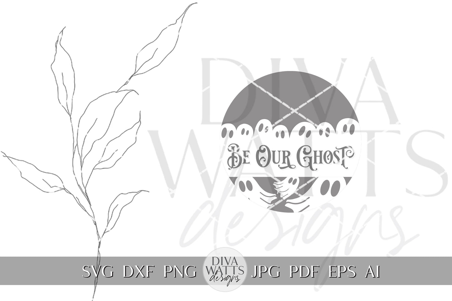 Be Our Ghost SVG Halloween Ghost svg Halloween Door Hanger svg Halloween Decor svg Halloween svg Ghost svg Ghost Decor svg Vintage SVG