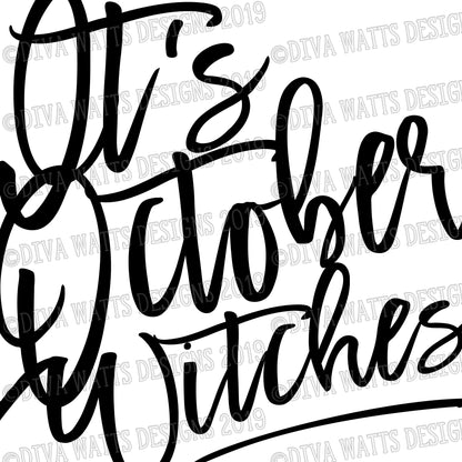 SVG It's October Witches | Oversized | Halloween | Square Sign | Autumn Fall | Instant Download | DXF PNG eps jpg | Vinyl Stencil htv