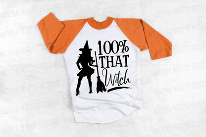 SVG 100% That Witch | Halloween | Cutting File | DXF PNG eps jpg | Vinyl Stencil | Fall Autumn | Broom | Sassy | Sexy | Instant Download