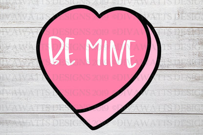 SVG Be Mine | Cutting File | Valentine's Day Heart | Valentine | Vinyl Stencil HTV | Shirt Sign Tumbler | PNG eps jpg ai pdf | Hand Drawn