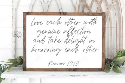 SVG Love Each Other With Genuine Affection and Take Delight In Honoring Each Other Romans 12:10 | Cutting File | DXF PNG | Christian Bible