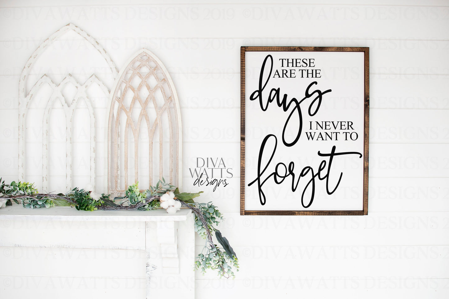 SVG These Are The Days I Never Want To Forget | Cutting File | Farmhouse Vertical Style Sign | Vinyl Stencil HTV | PNG eps jpg