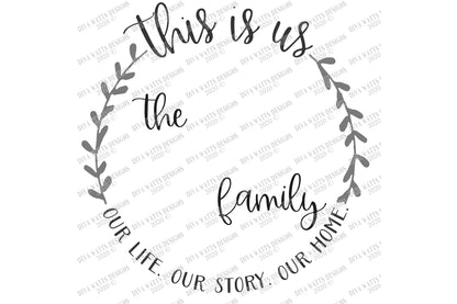 SVG | This Is Us | Monogram | Cutting File | Family Last Name | Personalize Customize | Farmhouse Wreath Round Sign | Vinyl Stencil HTV DXF