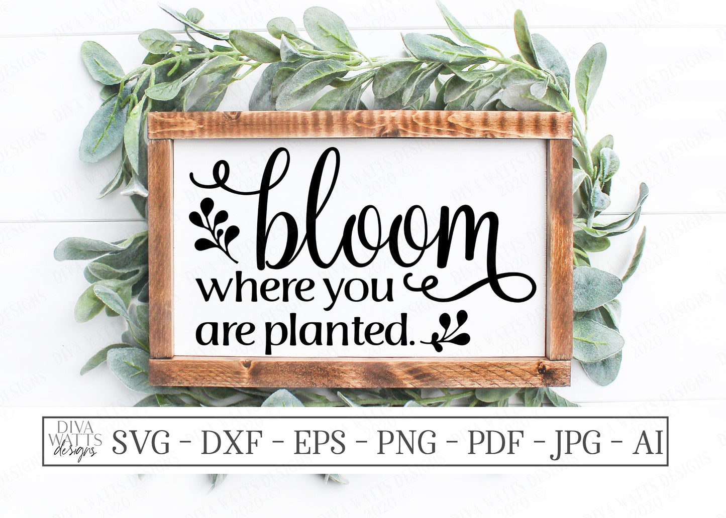 SVG | Bloom Where You Are Planted | Cutting File | Spring Summer | Farmhouse Rustic Sign Tote Shirt | dxf png eps jpg ai | Vinyl Stencil HTV