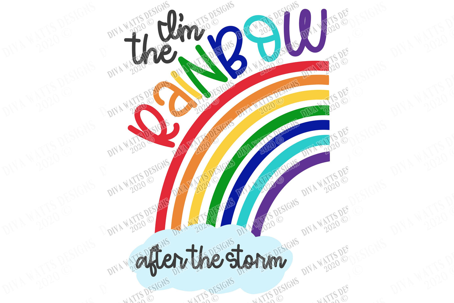 SVG | I'm The Rainbow After The Storm | Cutting File | Miscarriage Still Birth Baby Child Loss | Bodysuit Sign Shirt | Vinyl Stencil HTV DXF