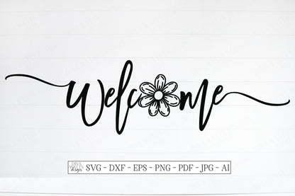 SVG | Welcome | Cutting File | Oversized Modern Farmhouse | Daisy | Vinyl Stencil HTV | DXF eps png ai | Front Porch Door Entry Home Sign