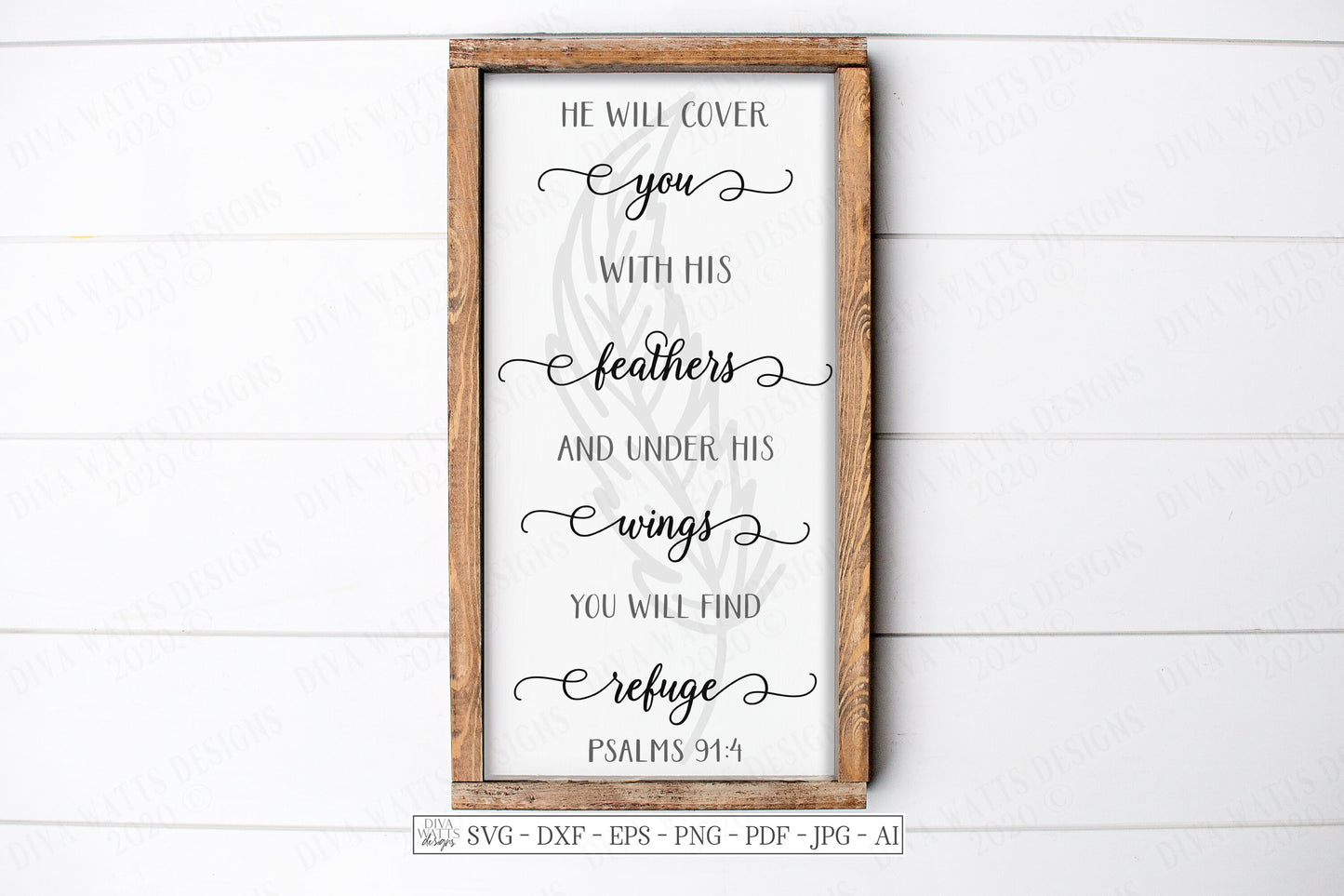 SVG | He Will Cover You In His Feathers | Cutting File |  Psalm 91:4 Christian Bible Verse Farmhouse Decor Sign | DXF EPS | Vinyl Stencil