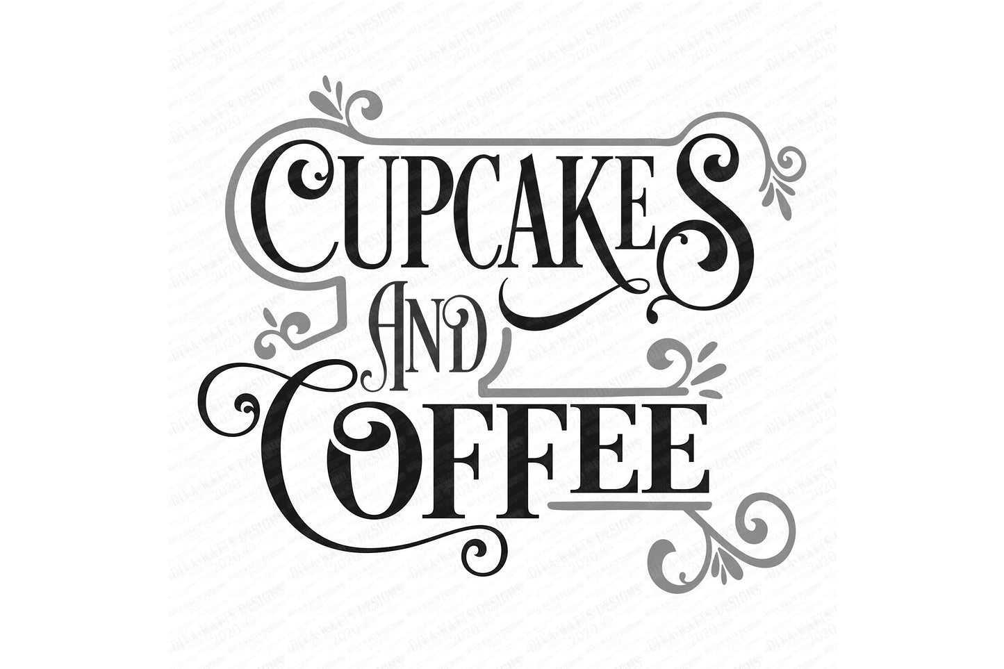 SVG | Cupcakes And Coffee | Cutting File | Vintage Style Flourishes Swirls Signage Sign | Farmhouse Rustic | Bar | Vinyl Stencil HTV | dxf