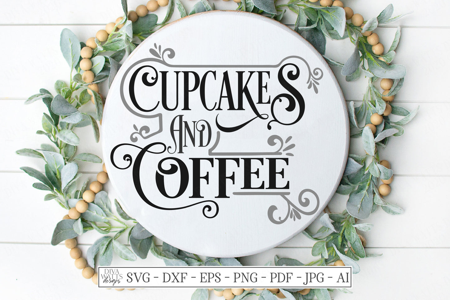 SVG | Cupcakes And Coffee | Cutting File | Vintage Style Flourishes Swirls Signage Sign | Farmhouse Rustic | Bar | Vinyl Stencil HTV | dxf