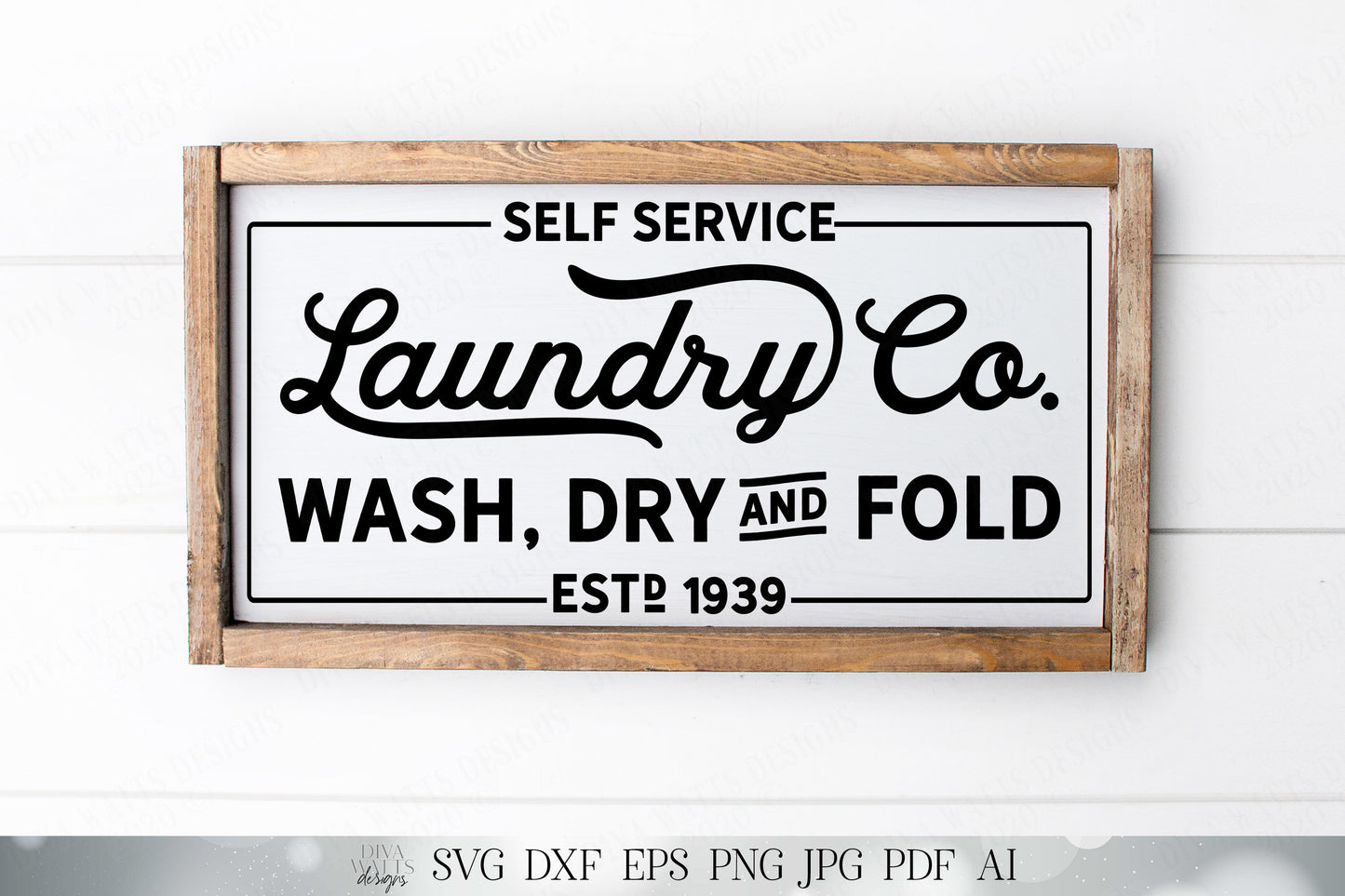 Self Service | Laundry Co | Wash, Dry and Fold | Farmhouse Sign | Cutting File | SVG DXF and More | Rustic Laundry Room Decor