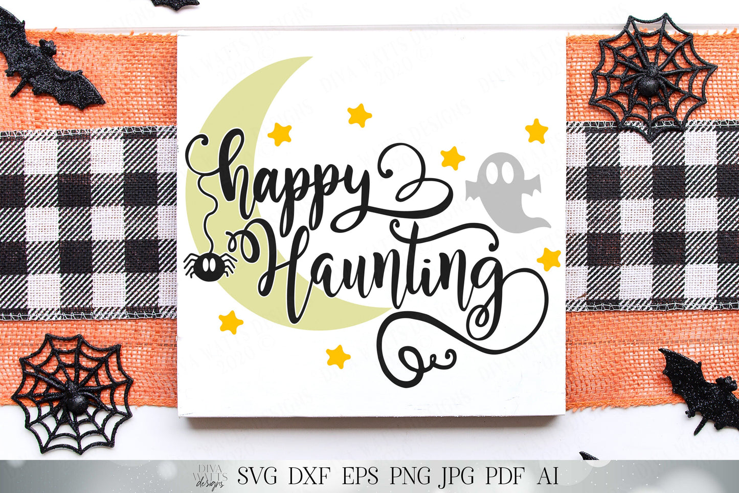 Happy Haunting | Halloween Cutting File and Printable | SVG DXF and More! | Fall Autumn Greeting