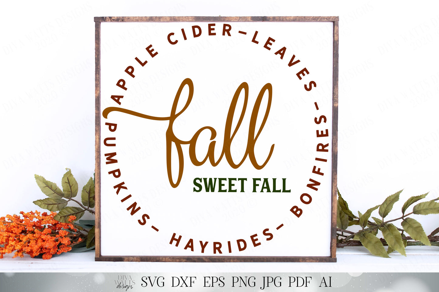 Fall Sweet Fall | Cutting File | Apple Cider Hayrides Pumpkins Leaves Bonfires | Autumn Sign | SVG DXF and More