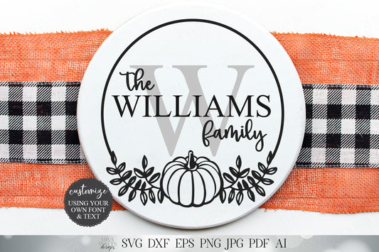 Fall Monogram Wreath | Customize With Your Monogram and Last Name | Cutting File and Printable | SVG DXF and More