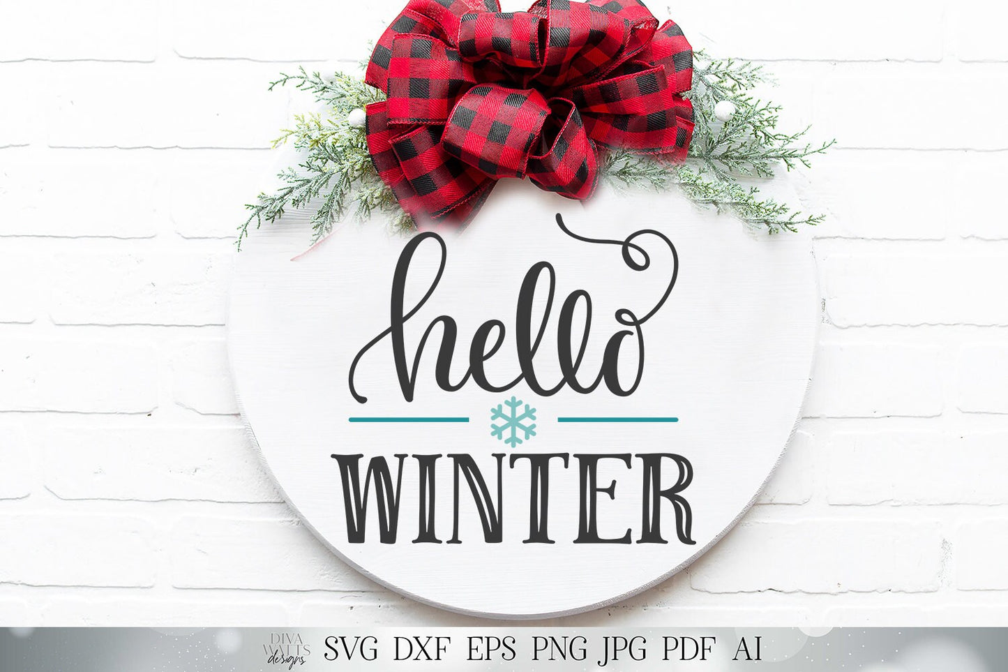 Hello Winter SVG | Farmhouse Round Sign SVG | Welcome SVG | dxf and more! | Printable