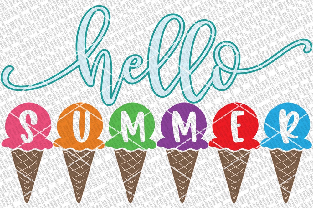 Hello Summer SVG | Ice Cream Cones SVG | Summer Sign | DXF and More