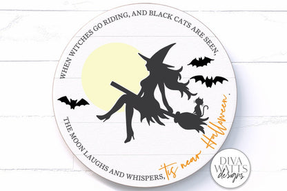 Tis Near Halloween SVG | Witch on Broom Round Sign | DXF and More