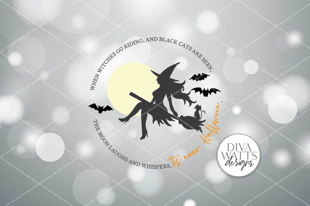 Tis Near Halloween SVG | Witch on Broom Round Sign | DXF and More