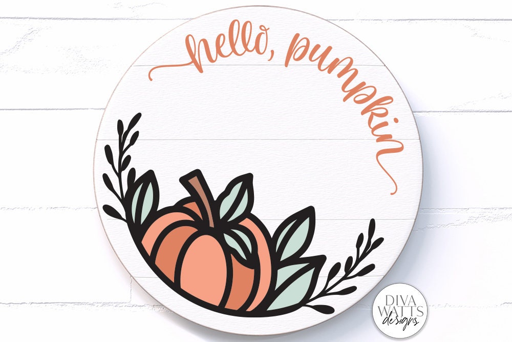 Hello Pumpkin Round SVG | Fall / Autumn Welcome Sign Design