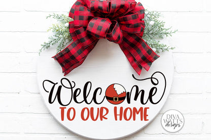 Welcome To Our Home Santa SVG | Christmas Round Sign Design