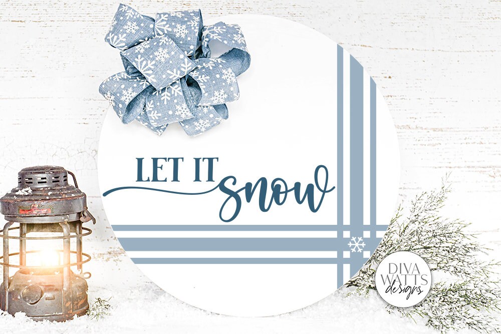 Let It Snow SVG | Farmhouse Christmas Round Sign Design