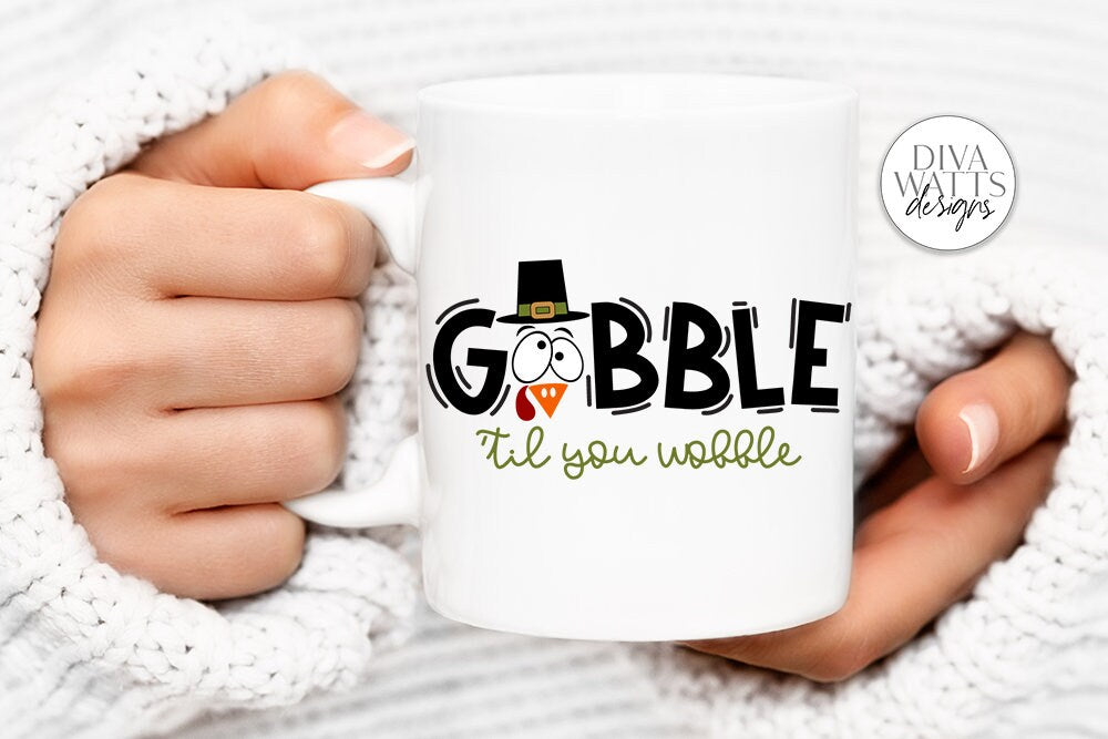 Gobble 'Til You Wobble SVG | Thanksgiving Turkey Design