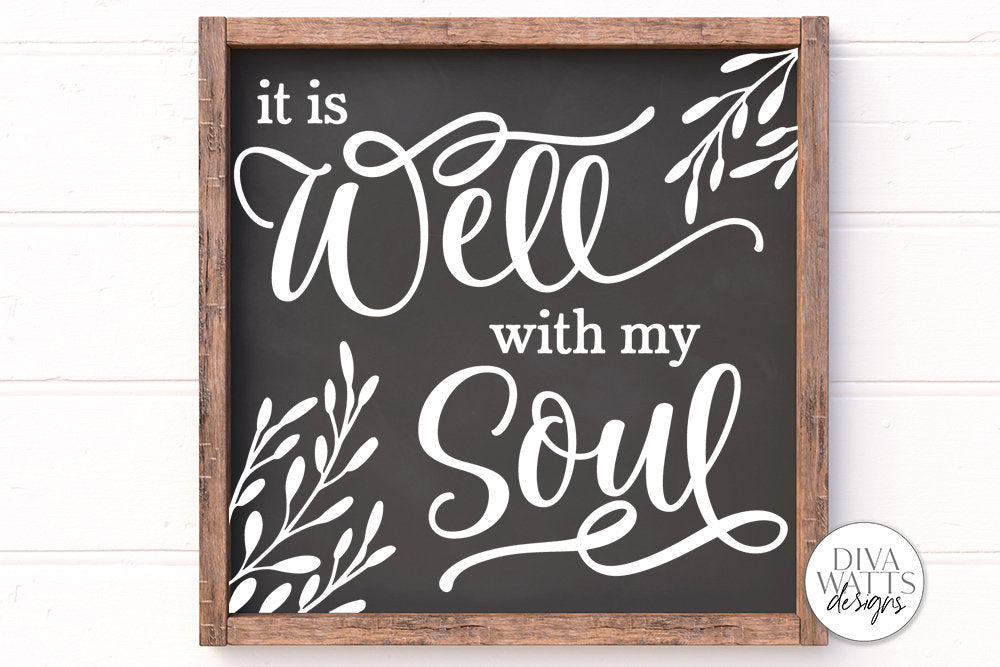 It Is Well With My Soul SVG