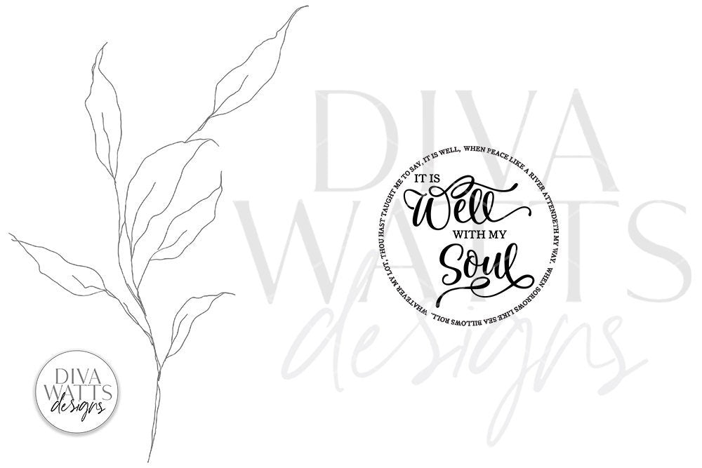 It Is Well With My Soul SVG | Round Design